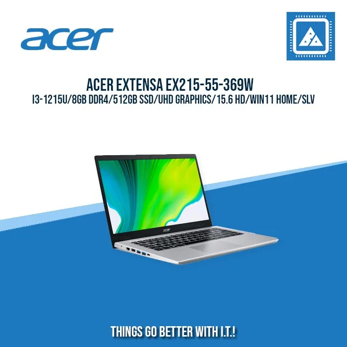 ACER EXTENSA EX215-55-369W I3-1215U/8GB DDR4/512GB SSD/UHD GRAPHICS BEST FOR STUDENTS LAPTOP